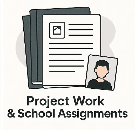📚 Project Work & School Assignments